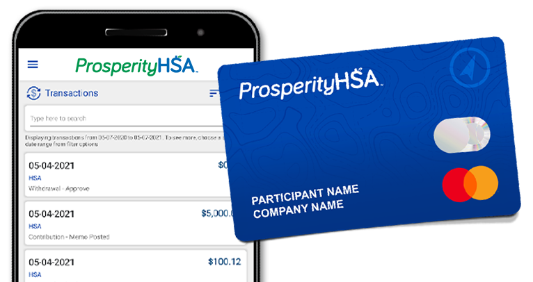 ProsperityHSA Mobile and Debit Card